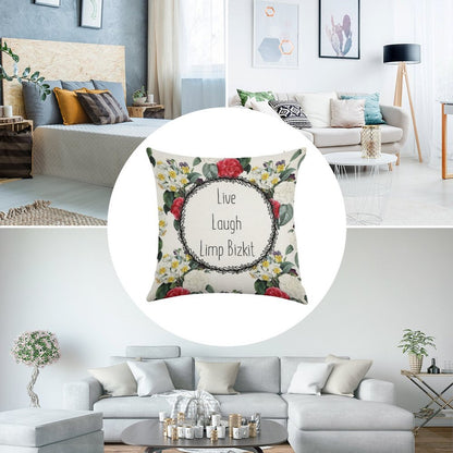 Live Laugh Limp Bizkit Linen Throw Pillow Cover