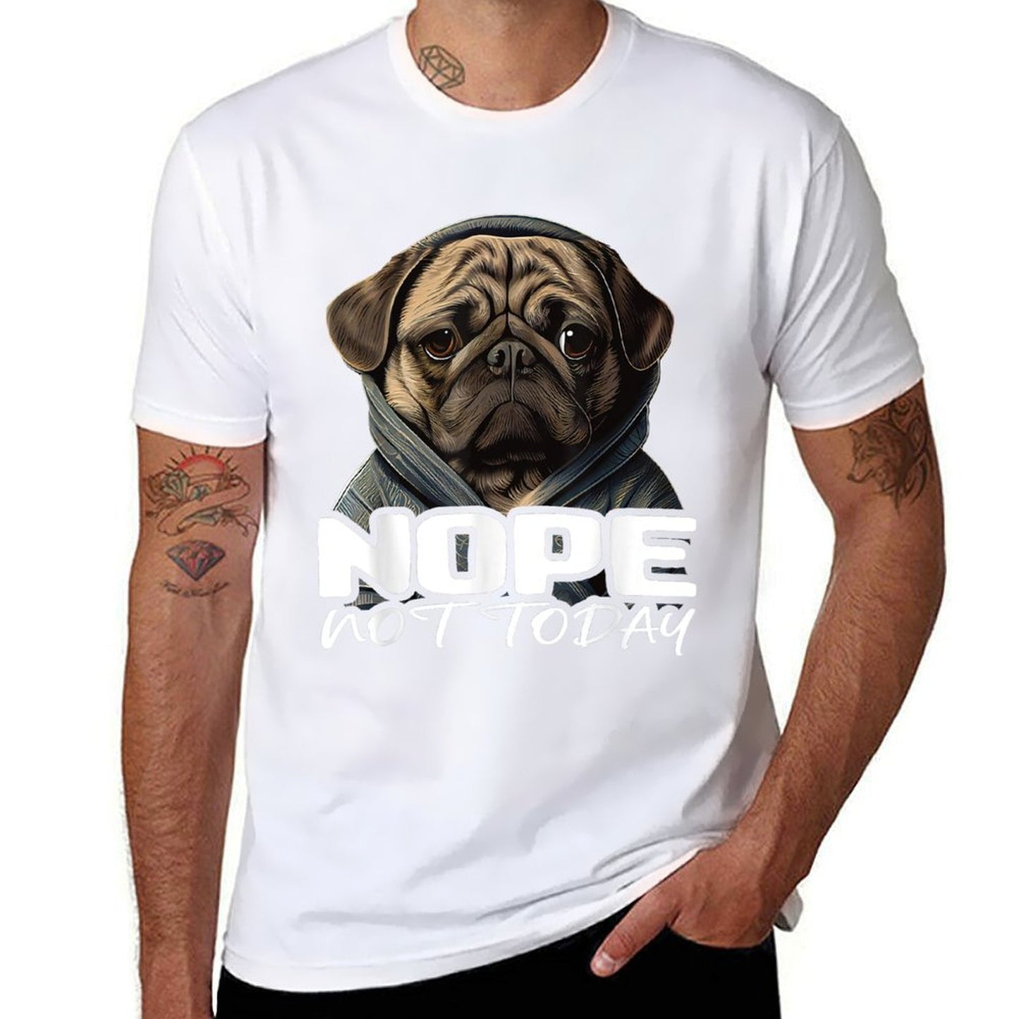 Funny Nope Not Today Pug I Lazy Pug Nope  Summer-ready Fabric T-Shirt