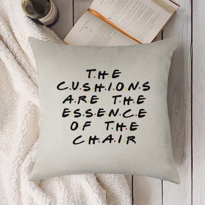The Cushions Are The Essence Of The Chair Linen Throw Pillow Cover
