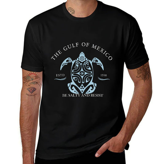 Gulf of Mexico Turtle BE SALTY AND RESIST  Tagless Design T-Shirt