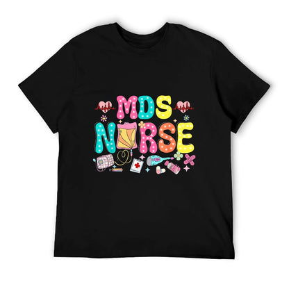MDS Nurse Heart Valentines Day Medical Nursing Appreciation T-Shirt