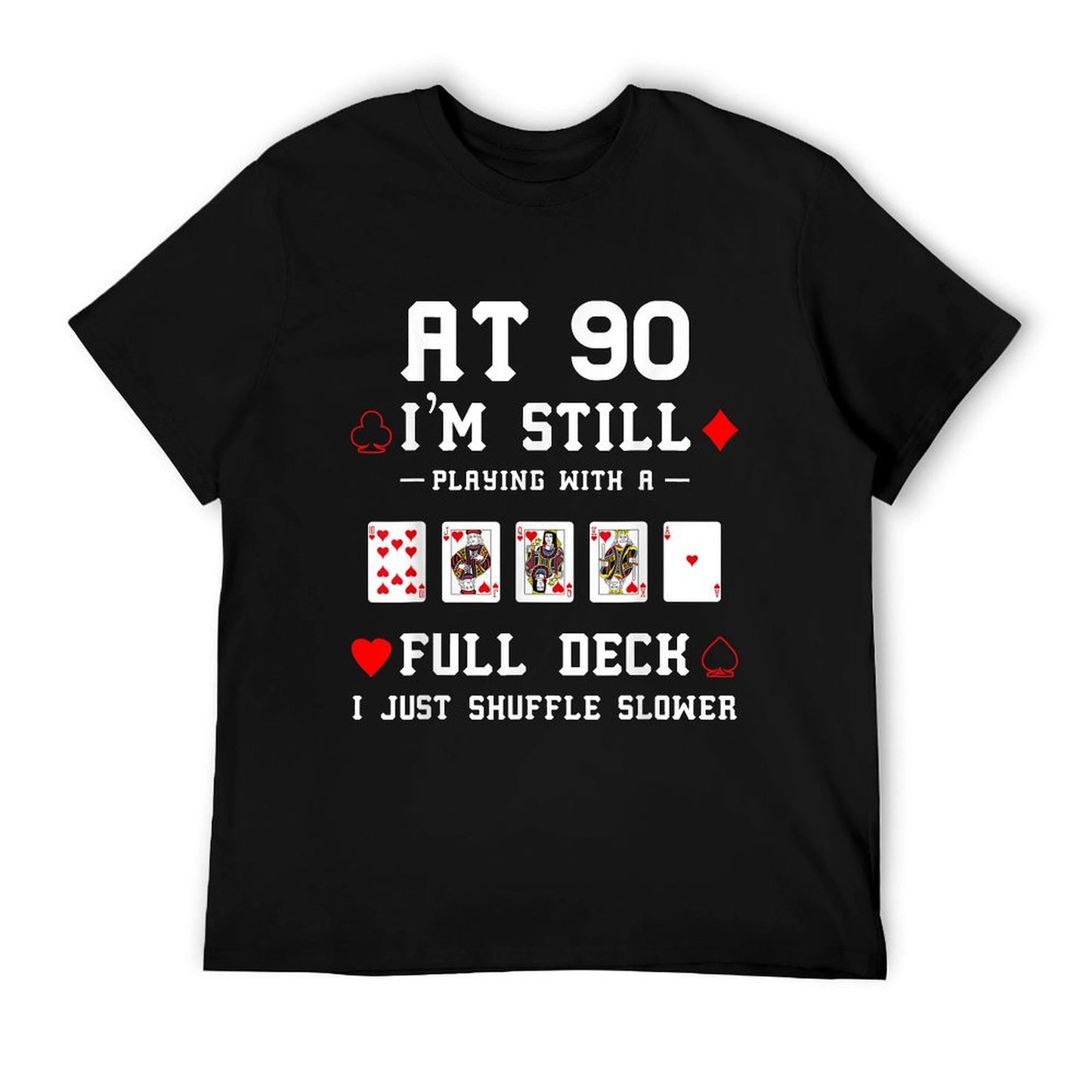 Funny 90th Birthday Gift 90 Year Old Cards T-Shirt