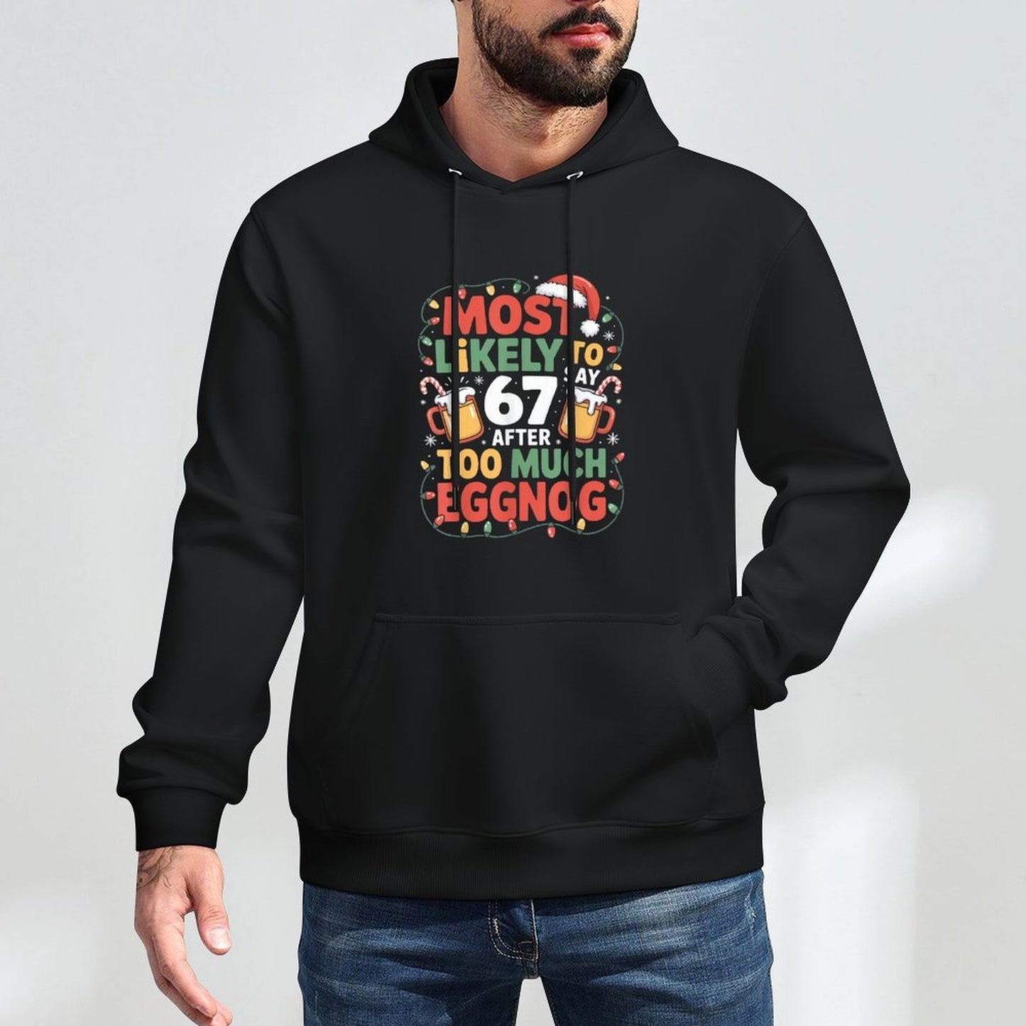 67 Meme Funny Christmas Meme Design Most Likely to Say 67 Casual Wear Hoodie