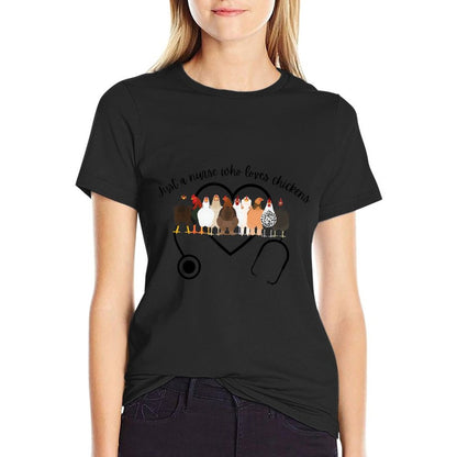 Funny Nurse Just A Nurse Who Loves Chickens T-Shirt