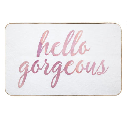 Hello Gorgeous in Pink Watercolor Bath Mat