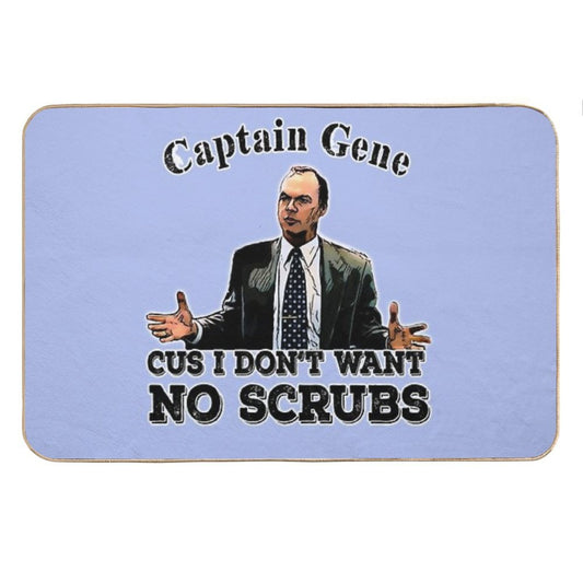 The Other Guys Movie Quote Captain Gene No Scrubs Bath Mat