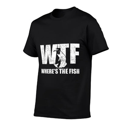 WTF Where&#39;s The Fish Men&#39;s Funny Fishing Gifts Fathers Day T-Shirt
