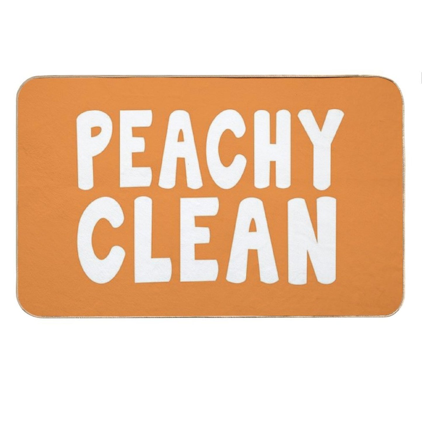 Peachy Clean - Funny Saying Bath Mat