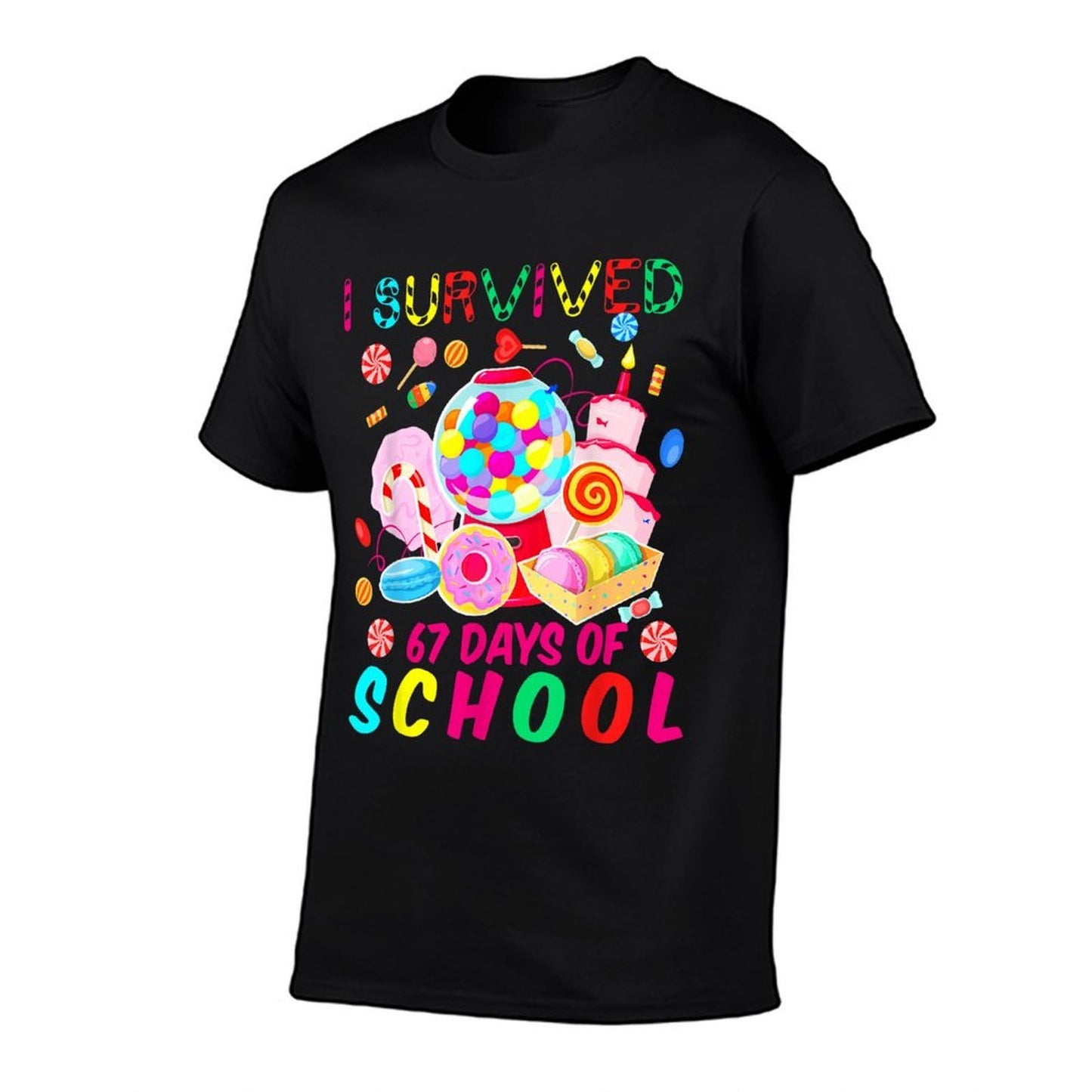 I Survived 67 Days of School Candy Funny 67 Teacher Student  Slim-fit Cut T-Shirt