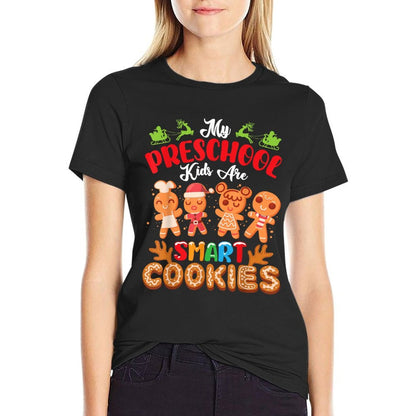 Merry Christmas Teacher My Preschool Kids Are Smart Cookies  Wrinkle-resistant T-Shirt