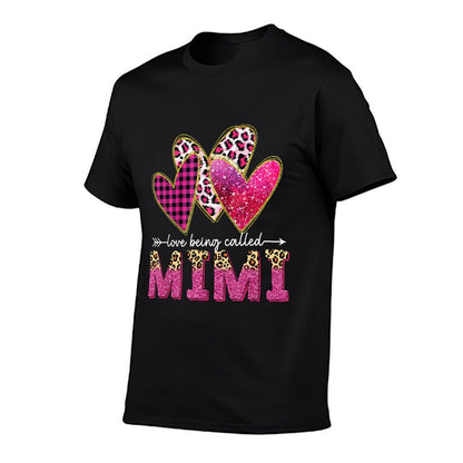 I Love Being Called Mimi Grandma Valentine Mothers Day T-Shirt