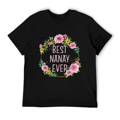 Mothers Day Floral Best Nanay Ever Filipino Mom T-Shirt