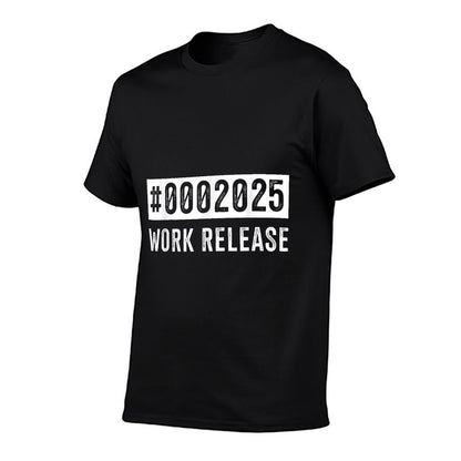 Work Release 2025 Funny Retirement for Retired Coworker T-Shirt