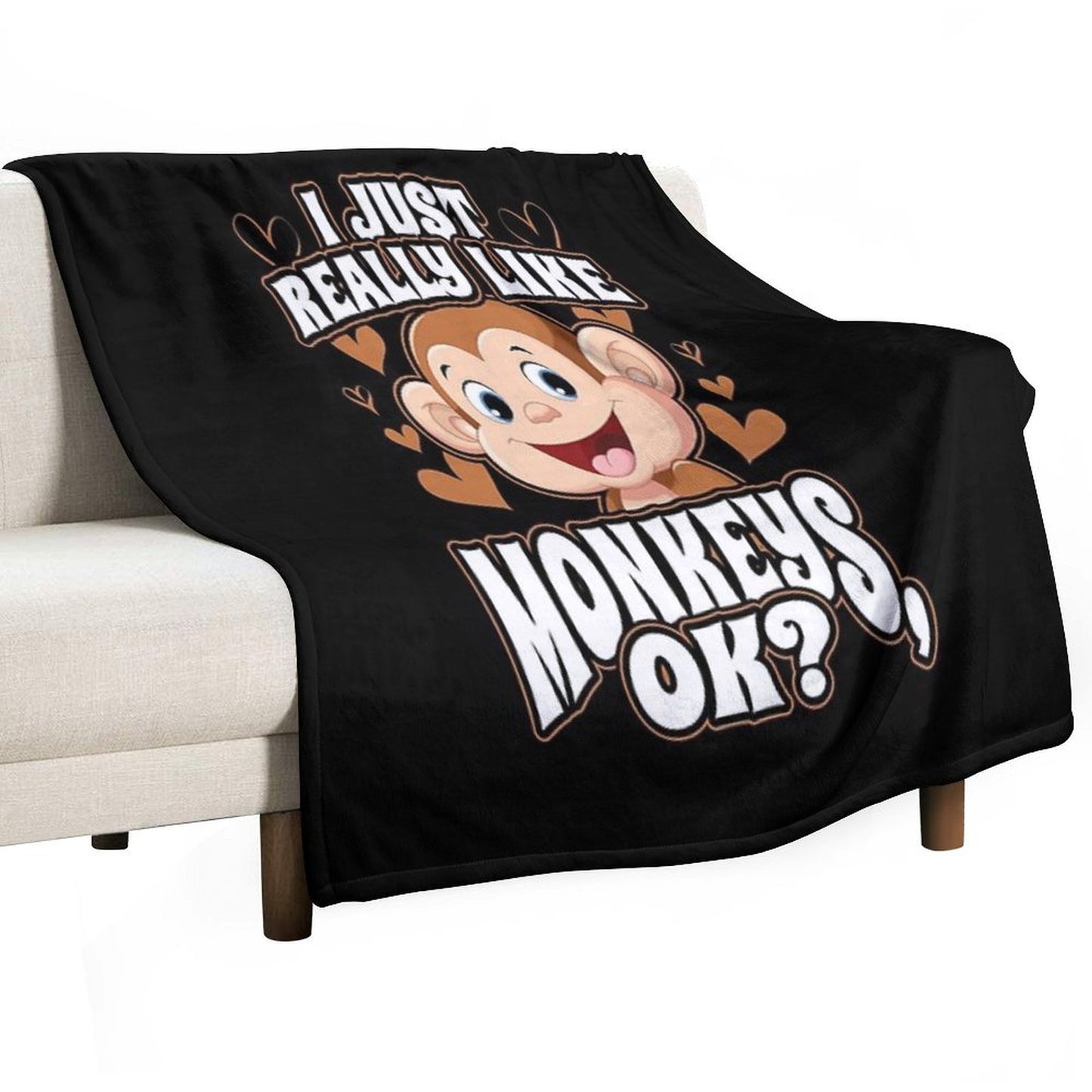 I Just Really Like Monkeys OK Throw Blanket