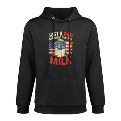 Just A Dad Who Always Came Back with The Milk Fathers Day Colorfast Hoodie
