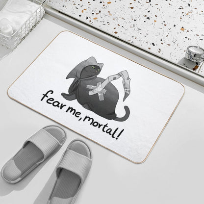 Fear Me, Mortal! Bath Mat
