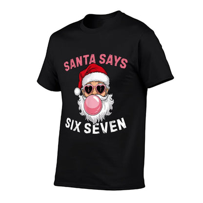 Funny Santa Blowing Bubble Gums Says Six Seven Christmas 67  Fade-proof Color T-Shirt