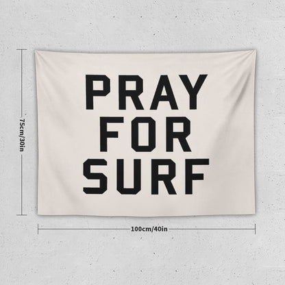 Pray For Surf Tapestry