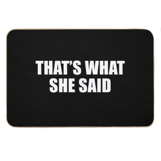 That's What She Said - Michael Scott (Black) Bath Mat