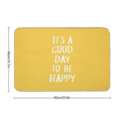 It's A Good Day to Be Happy in Yellow Bath Mat