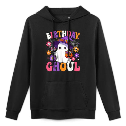 Birthday Ghoul Anniversary Funny Halloween Birthday Ghost All-Day Comfort Hoodie