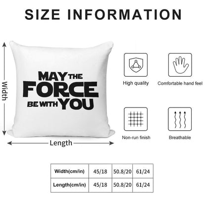 MAY THE FORCE BE WITH YOU GRAPHICS Soft Style Accent Throw Pillow