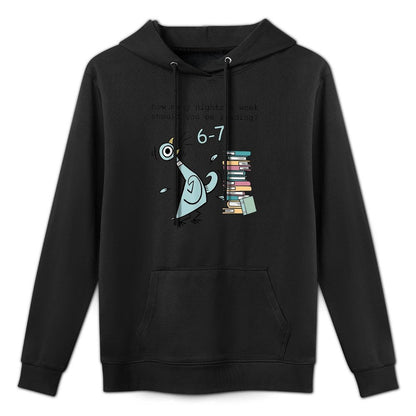 How Many Nights A Week Should You Be Reading 6 7 Six Seven Pilling-Resistant Hoodie