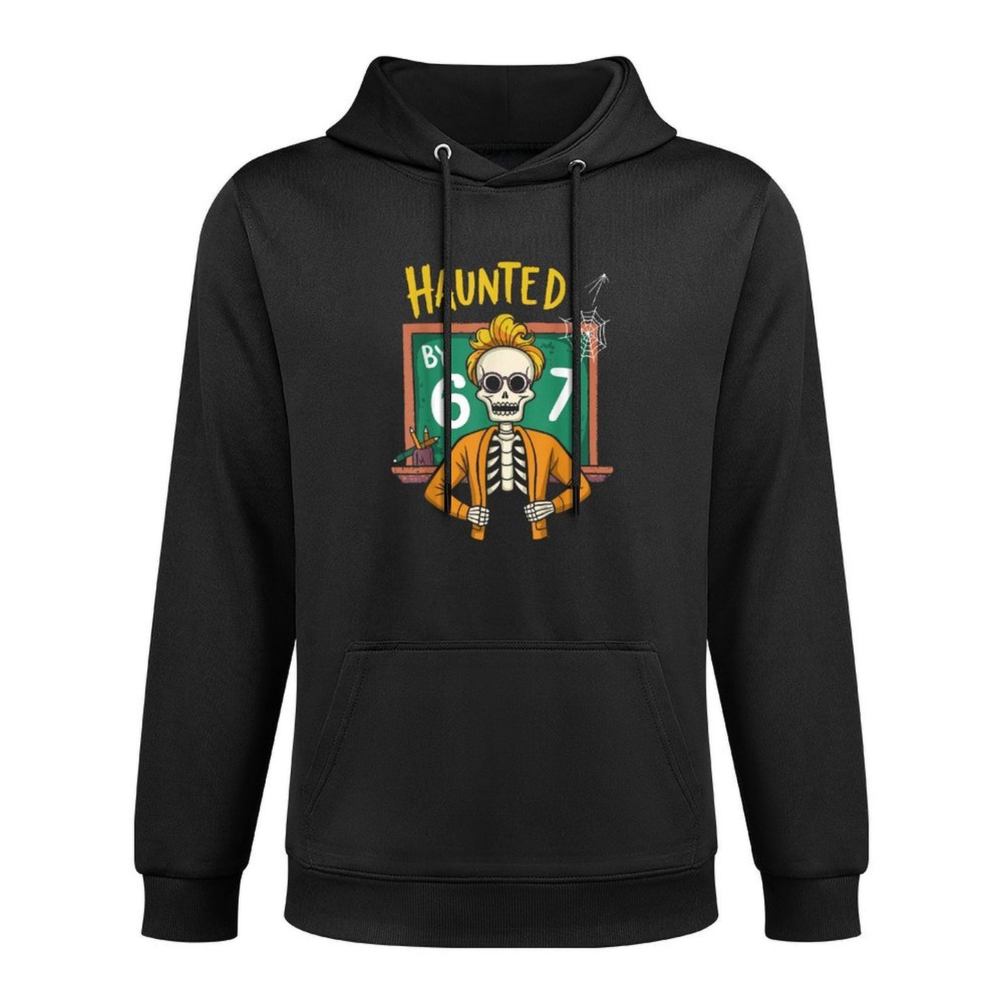 Haunted by 6-7 Funny Teacher 67 Halloween Skeleton Six Seven All-Day Comfort Hoodie