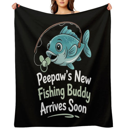 Peepaw’s New Fishing Buddy Arrives Soon New Dad Fathers Day Throw Blanket