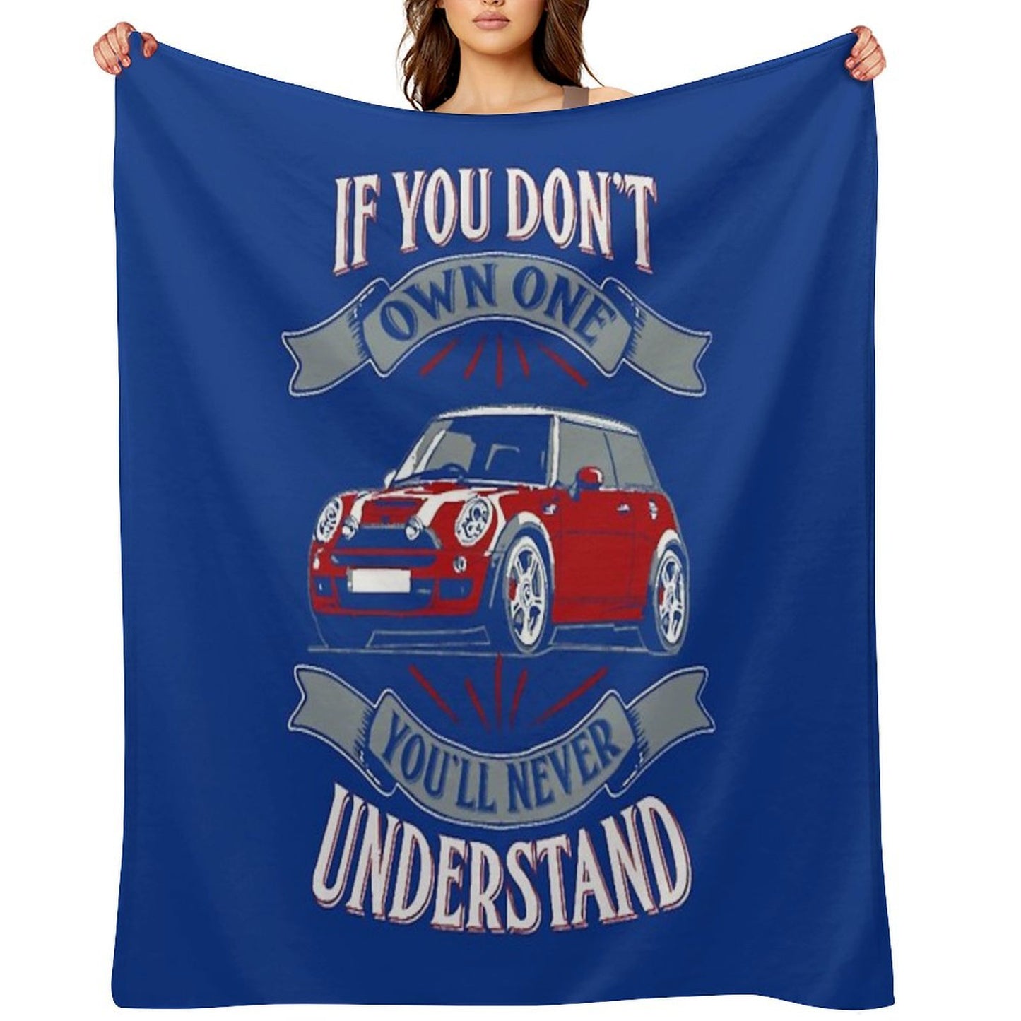 Mini Cooper - Mini Cooper - You Don't Own One Mi Throw Blanket