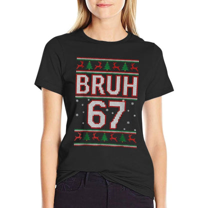 Funny Bruh 67 Christmas Holiday Women Kids Xmas Pajamas  Soft T-Shirt