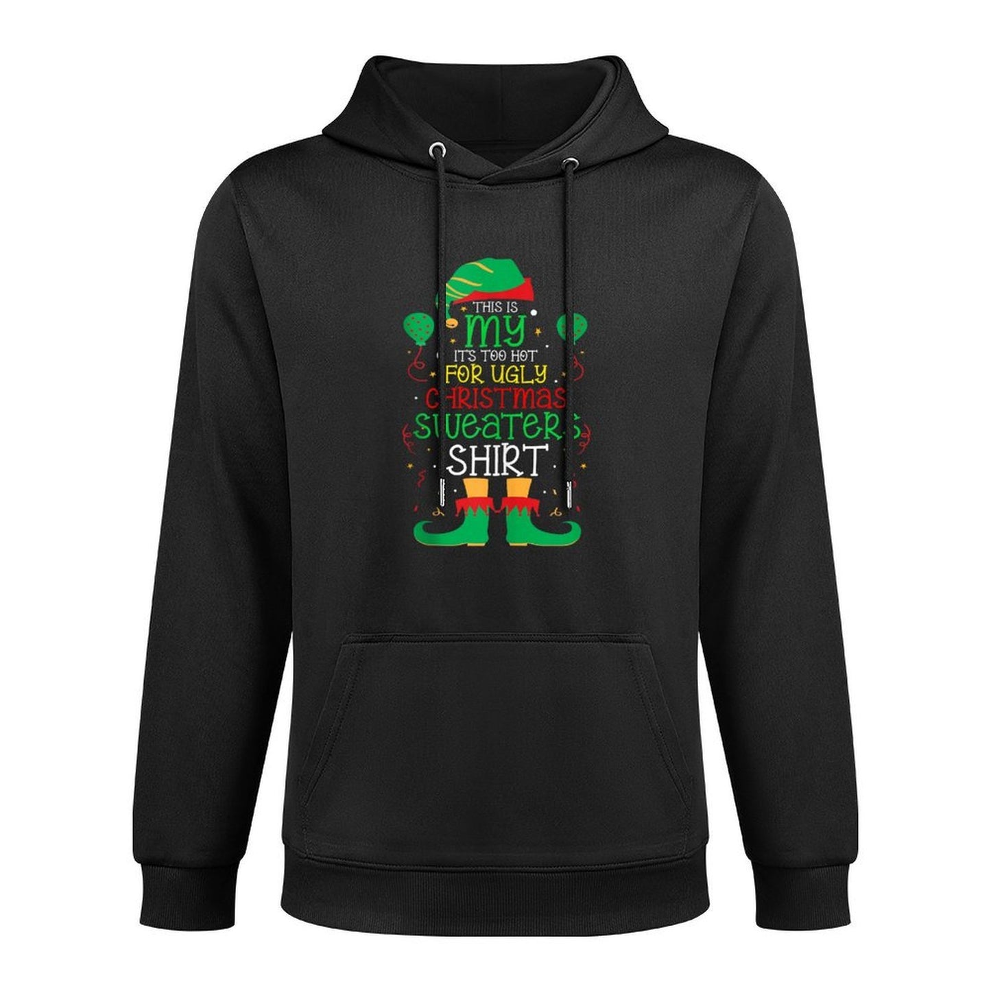 This Is My Its Too Hot For Ugly Christmas Sweaters Matching Easy Care Hoodie