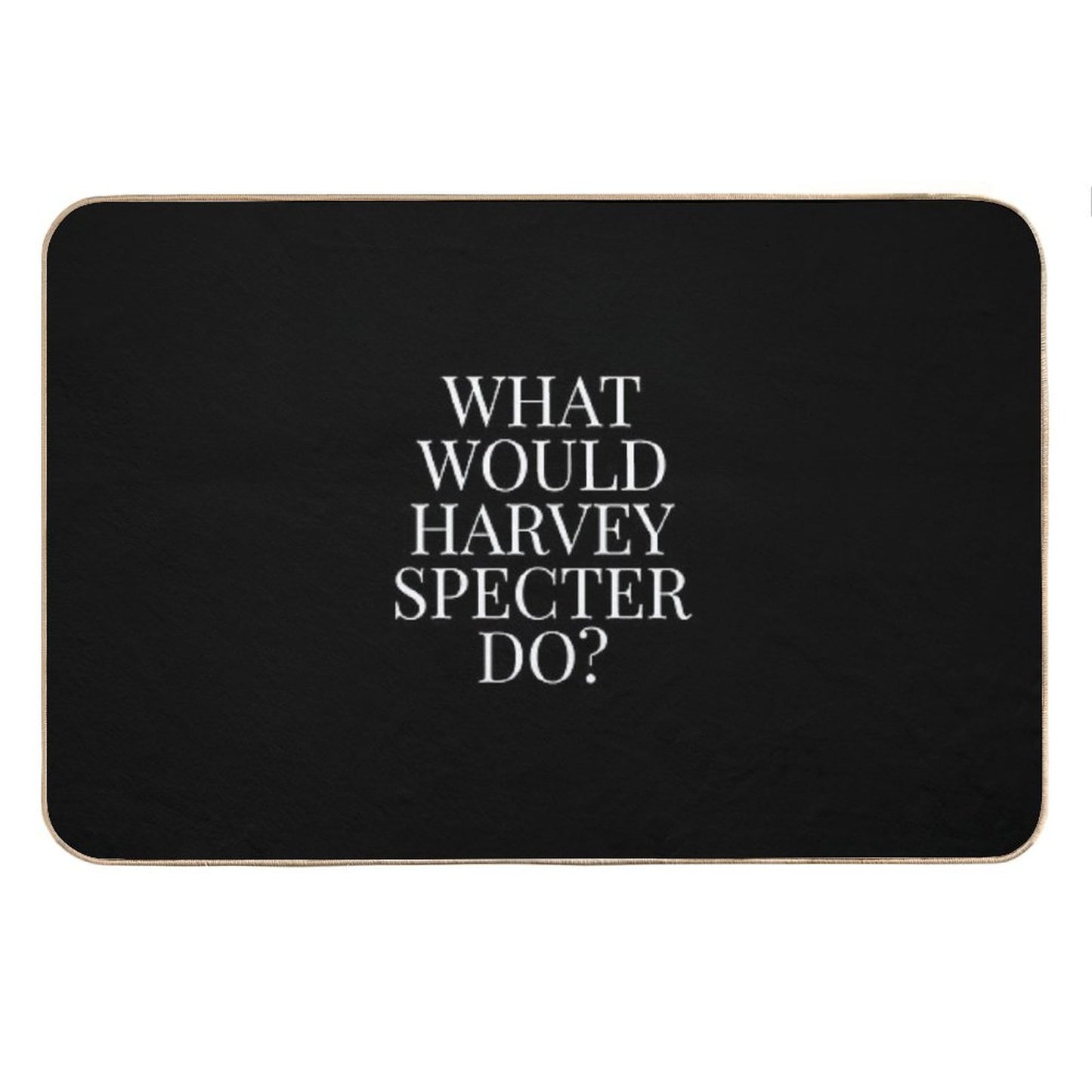 What Would Harvey Specter Do V2 (Black) Bath Mat