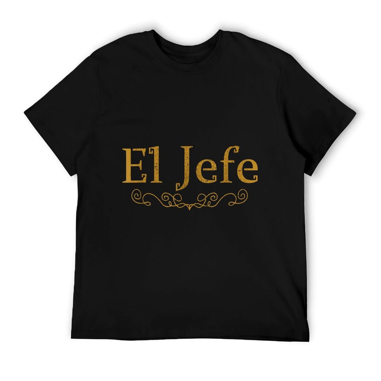 El Jefe The Boss In Spanish Funny Mexican Boss Gift T-Shirt