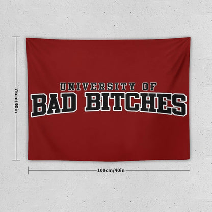 University Of Bad Bitches Tapestry