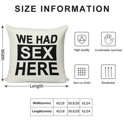 We Had Sex Here Soft Luxury Feel Throw Pillow