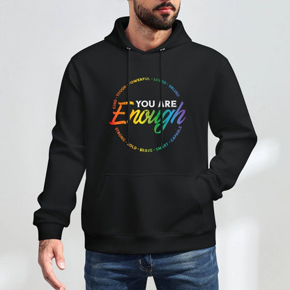 Gay You Are Enough Rainbow Pride Ally LGBTQ Men Women Cotton-Polyester Blend Hoodie