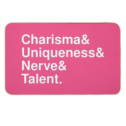 Charisma, Uniqueness, Nerve & Talent Bath Mat
