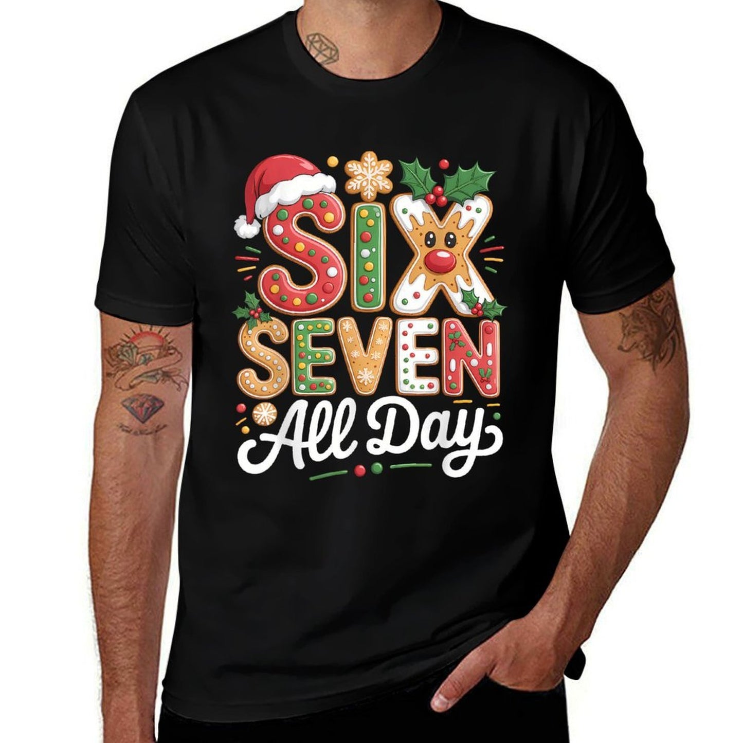 SIX Seven All Day – Funny Christmas 6 7 Gingerbread 67 Meme  Trendy Pattern T-Shirt