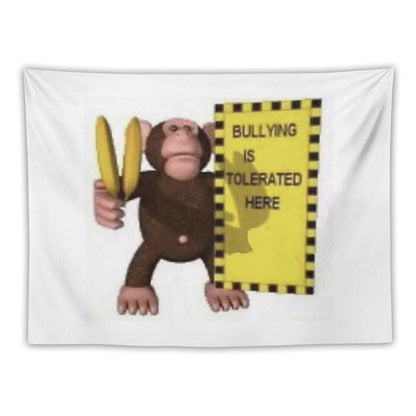 Bullying Is Tolerated Here Tapestry