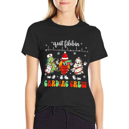 Quit Fibbin Cardiac Christmas Crew Cardiac Techs Secretary  Slim-fit Cut T-Shirt