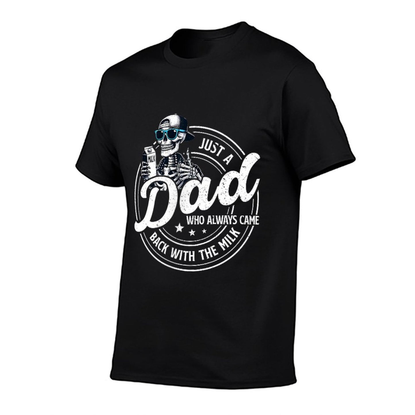 Funny Just A Dad Who Always Came Back With The Milk  Rolled Sleeves T-Shirt