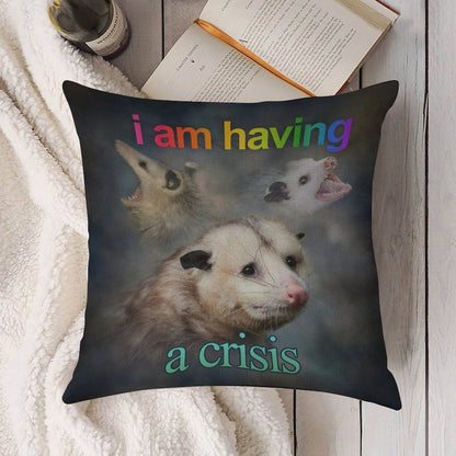 I Am Having A Crisis Possum Word Art Linen Throw Pillow Cover