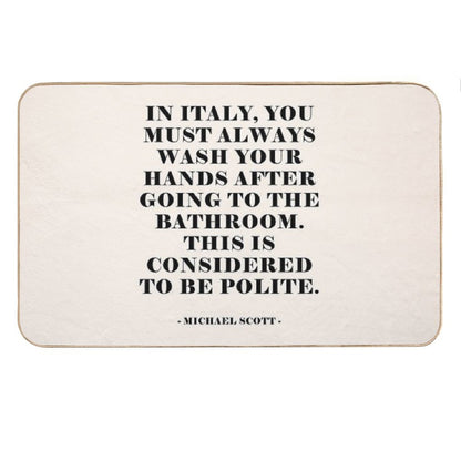 In Italy - The Office Quote Bath Mat