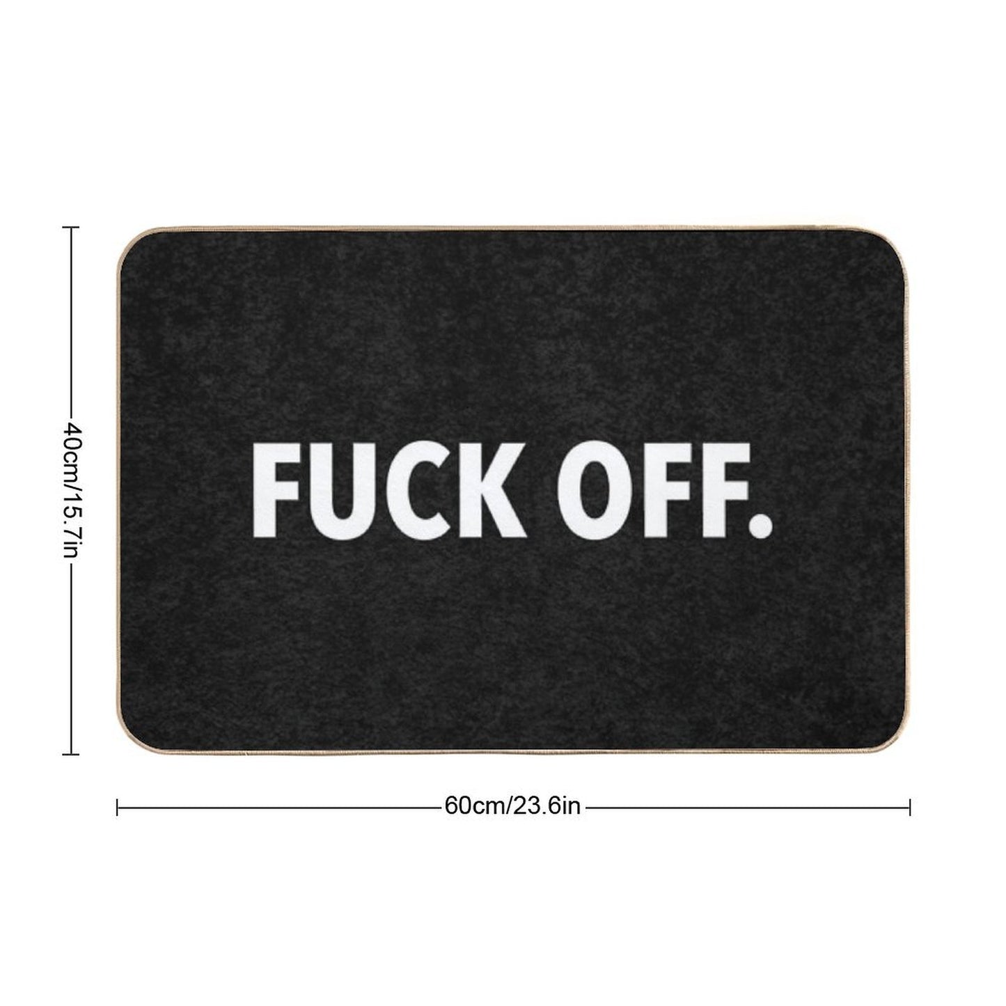 Fuck Off Bath Mat