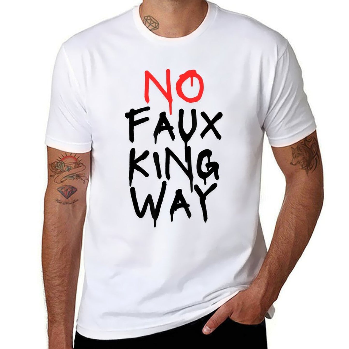 No Faux King Way  Trendy Pattern T-Shirt