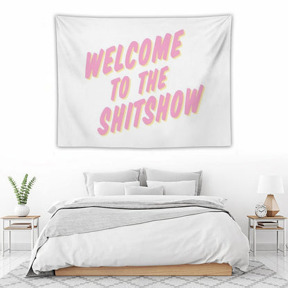Welcome to The Shitshow Pink And Yellow Tapestry