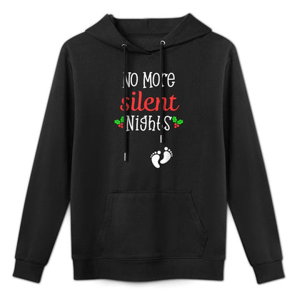 No More Silent Nights Christmas Pregnancy Announcement Gift Versatile Streetwear Hoodie