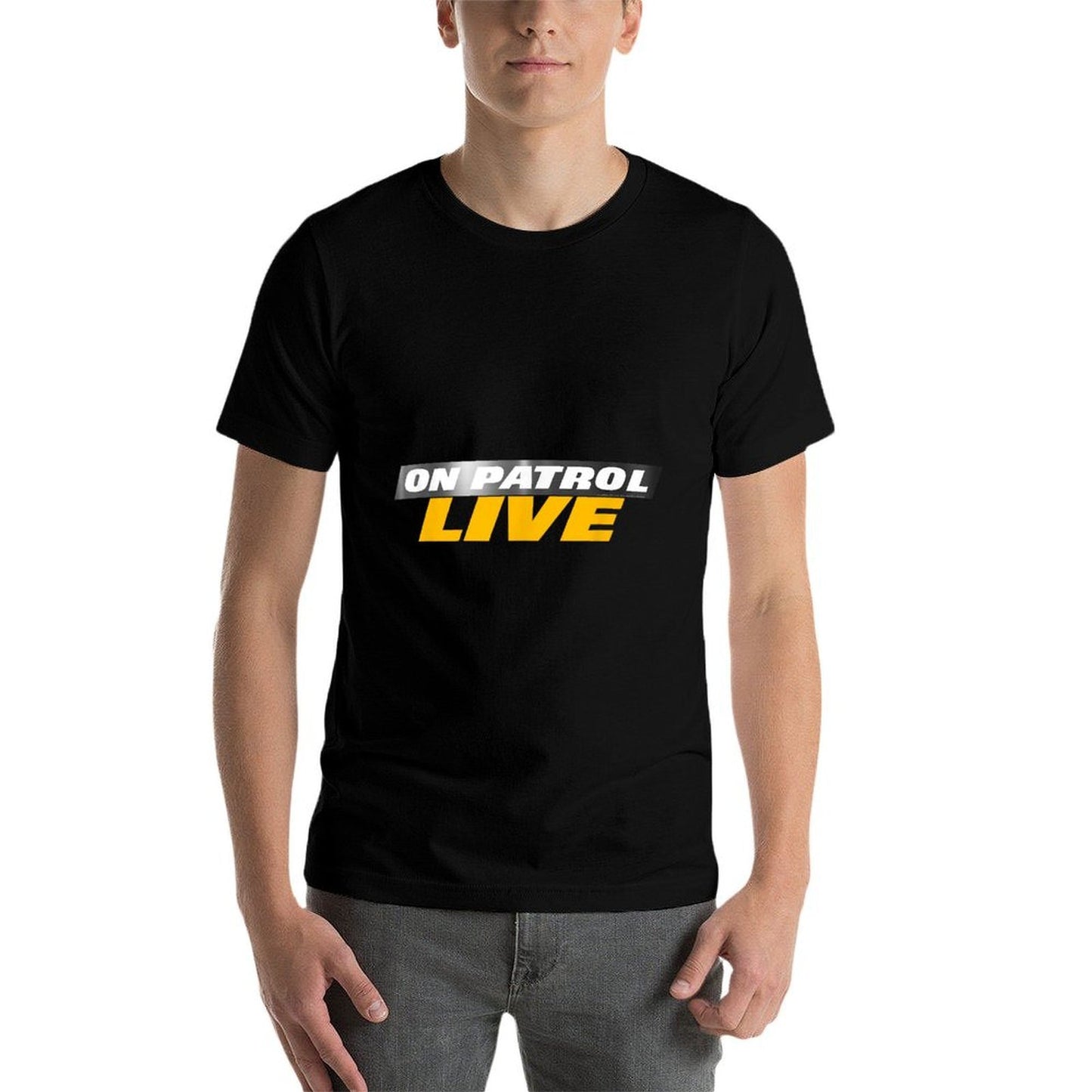 On Patrol Live Black Modern Crew Neck Logo - Small - Unisex-Adults, Unisex-Kids  Versatile T-Shirt