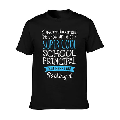 Funny School Principal Tshirt Appreciation Gifts T-Shirt